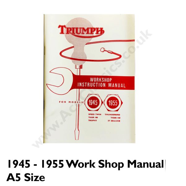 1945 - 1955 Work Shop Manual