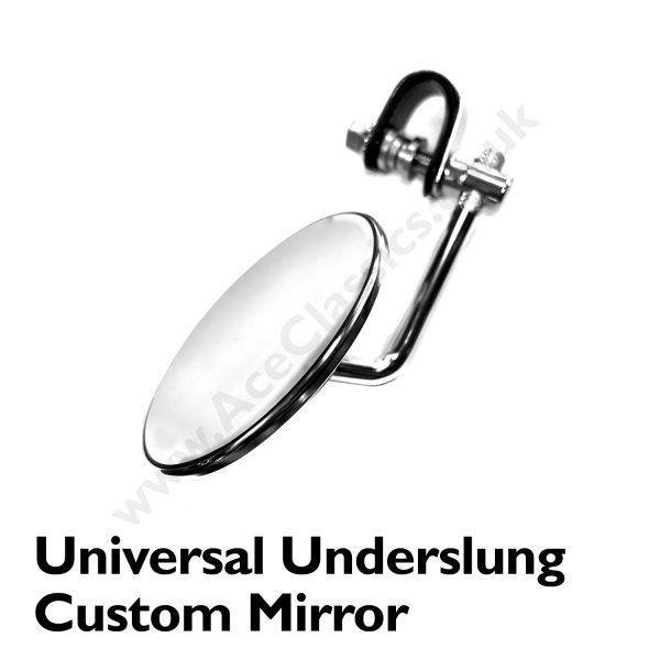 Universal Under-slung Custom Mirror